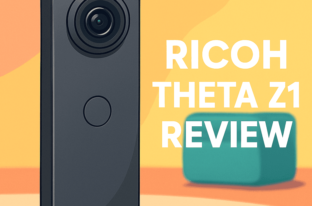 Ricoh THETA Z1 360 Camera Review: Hands-On (2026)