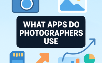 What Apps Do Photographers Use? (2026)