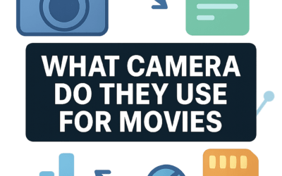 What Camera Do They Use for Movies? (2026)