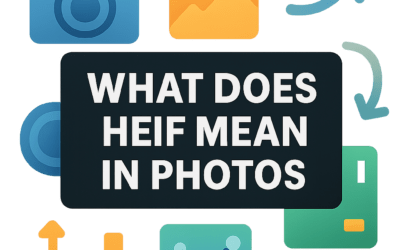 What Does Heif Mean in Photos? (2026)
