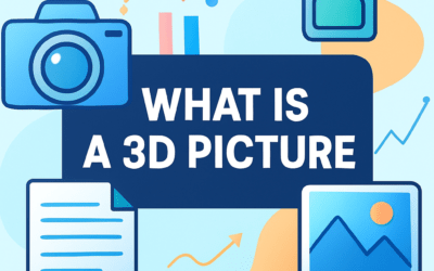 What Is a 3d Picture? (2026)