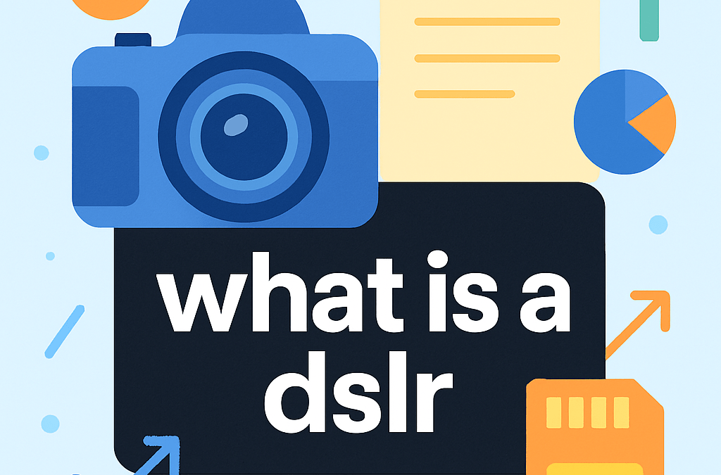 What Is a DSLR? (2026)
