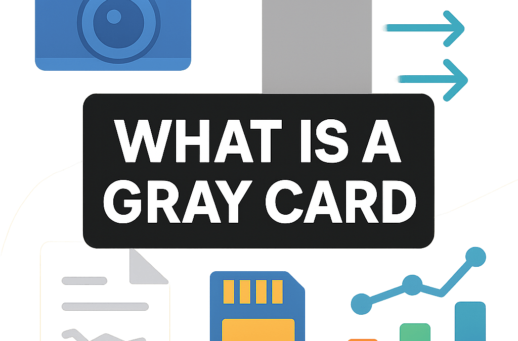 What Is a Gray Card? (2026)