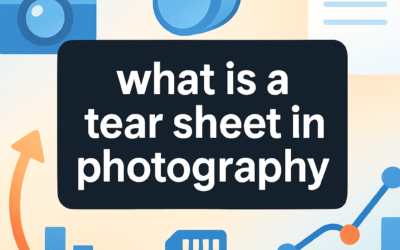 What Is a Tear Sheet in Photography? (2026)