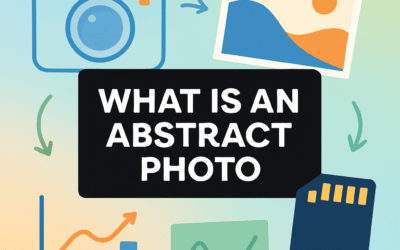What Is an Abstract Photo? (2026)