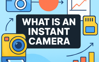 What Is an Instant Camera? (2026)