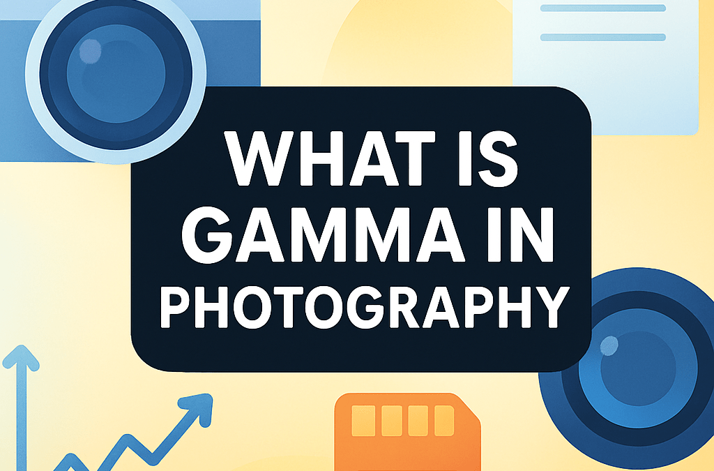 What Is Gamma in Photography? (2026)