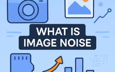 What Is Image Noise? (2026)