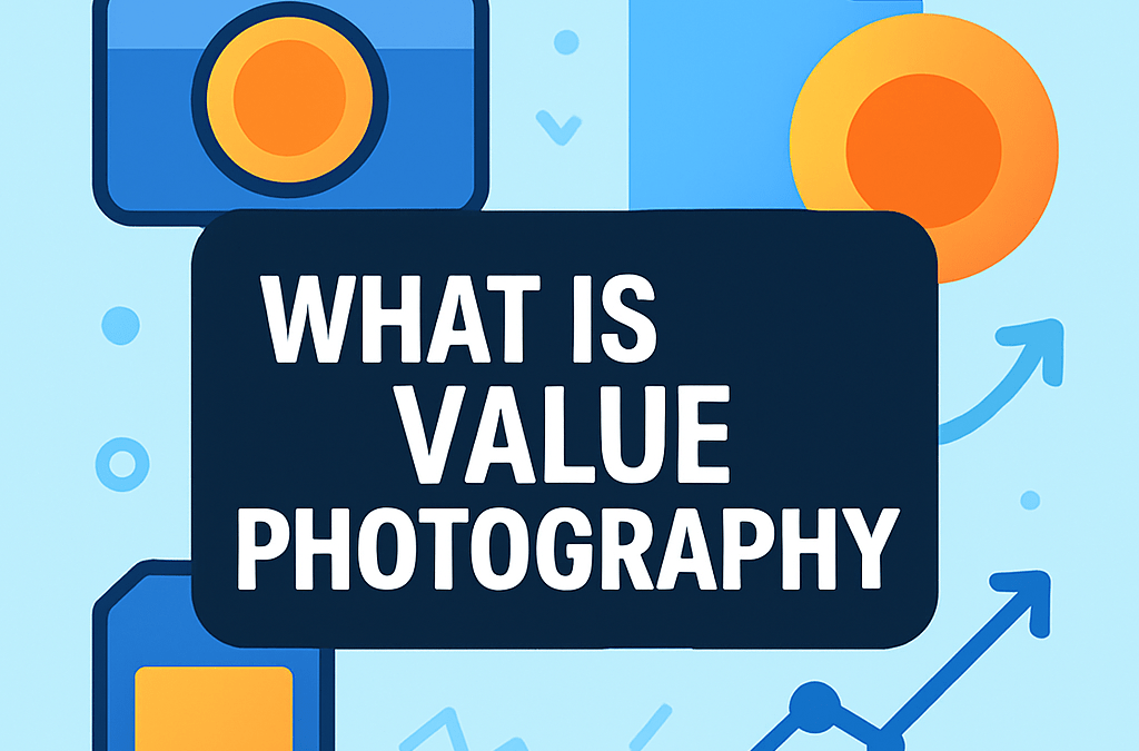 What Is Value Photography? (2026)