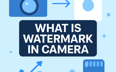 What Is Watermark in Camera? (2026)