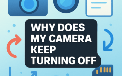Why Does My Camera Keep Turning Off? (2025)